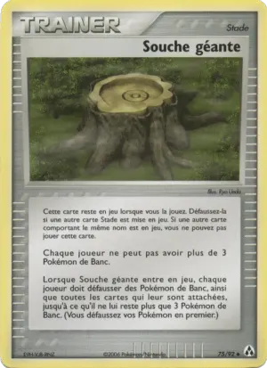 Souche géante
